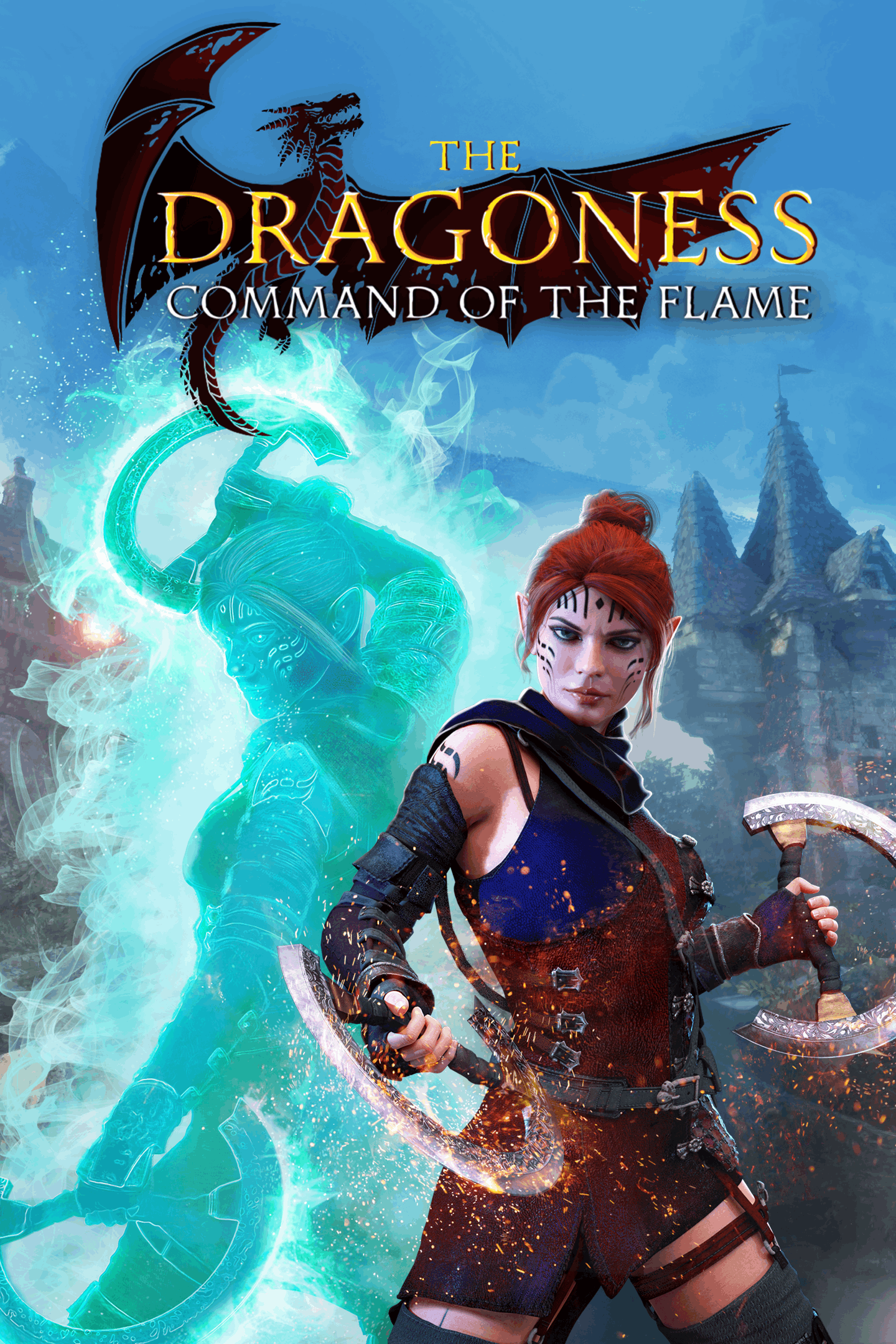 The Dragoness: Command of the Flame